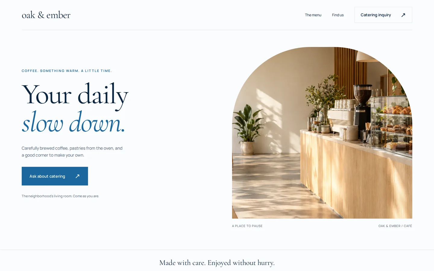 Concept website for a caf&eacute;: the serif headline Your daily slow down beside an arched photo of the counter, with a catering button.